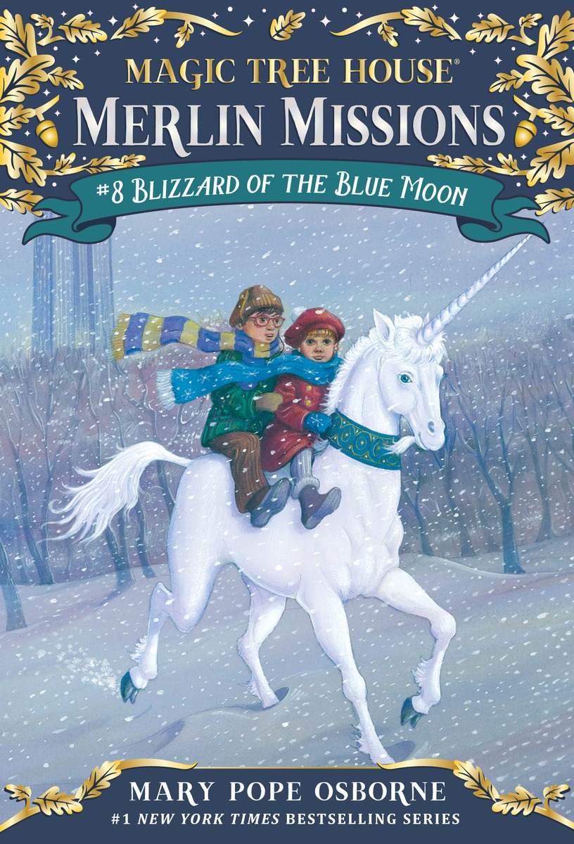 Magic Tree House Merlin Missions #8:Blizzard of the Blue Moon (PB) 